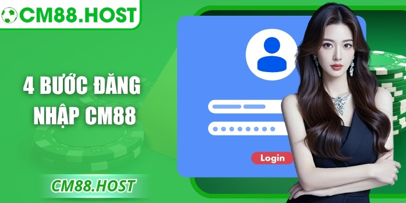 4 bước đăng nhập CM88