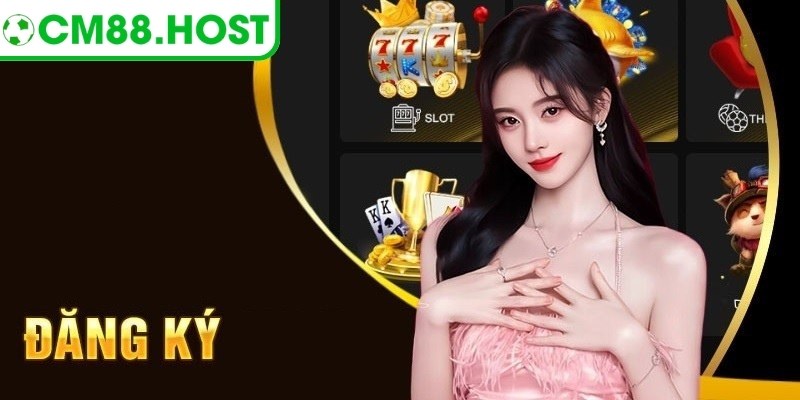 Giao diện đăng ký CM88 được sắp xếp hợp lý giúp thao tác dễ dàng hơn