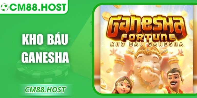 Kho Báu Ganesha – Hành Trình Chinh Phục Thần May Mắn